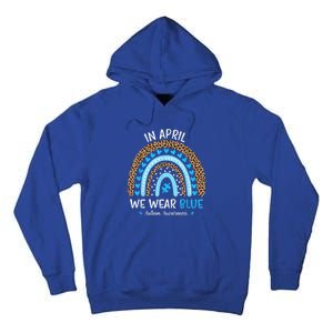 In April We Wear Blue Rainbow Autism Awareness Puzzle Love Tall Hoodie