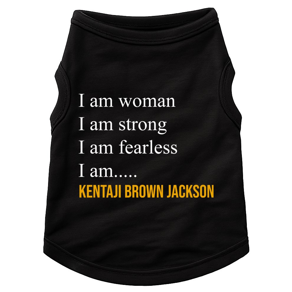I Am Woman Ketanji Brown Jackson Quote Doggie Tank