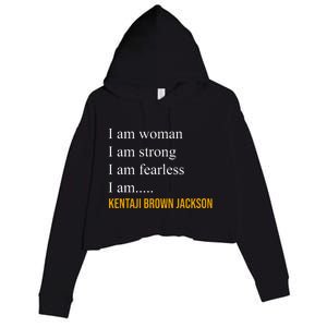 I Am Woman Ketanji Brown Jackson Quote Crop Fleece Hoodie