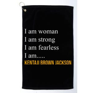 I Am Woman Ketanji Brown Jackson Quote Platinum Collection Golf Towel