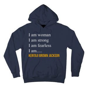 I Am Woman Ketanji Brown Jackson Quote Tall Hoodie