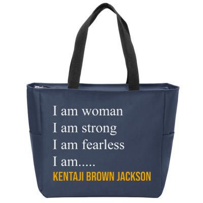 I Am Woman Ketanji Brown Jackson Quote Zip Tote Bag