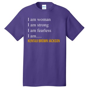 I Am Woman Ketanji Brown Jackson Quote Tall T-Shirt