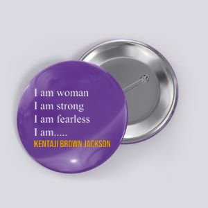 I Am Woman Ketanji Brown Jackson Quote Button