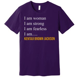 I Am Woman Ketanji Brown Jackson Quote Premium T-Shirt