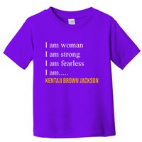 I Am Woman Ketanji Brown Jackson Quote Toddler T-Shirt