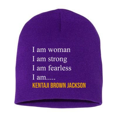 I Am Woman Ketanji Brown Jackson Quote Short Acrylic Beanie