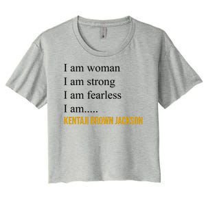 I Am Woman Ketanji Brown Jackson Quote Women's Crop Top Tee