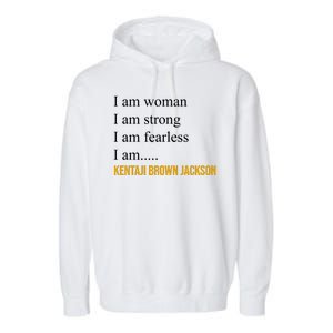 I Am Woman Ketanji Brown Jackson Quote Garment-Dyed Fleece Hoodie