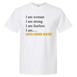 I Am Woman Ketanji Brown Jackson Quote Garment-Dyed Heavyweight T-Shirt