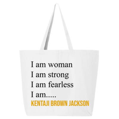 I Am Woman Ketanji Brown Jackson Quote 25L Jumbo Tote