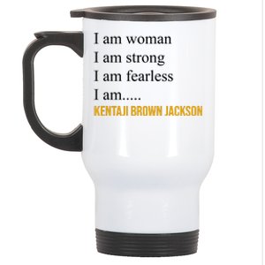 I Am Woman Ketanji Brown Jackson Quote Stainless Steel Travel Mug