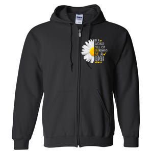 In A World Full Of Grandmas Be A Gigi Daisy MotherS Day Full Zip Hoodie