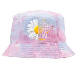 In A World Full Of Grandmas Be A Gigi Daisy MotherS Day Tie-Dyed Bucket Hat