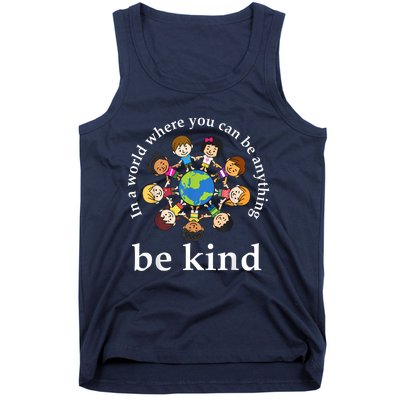 In A World Be Kin Dearth World Kindness Day Teachers Tank Top