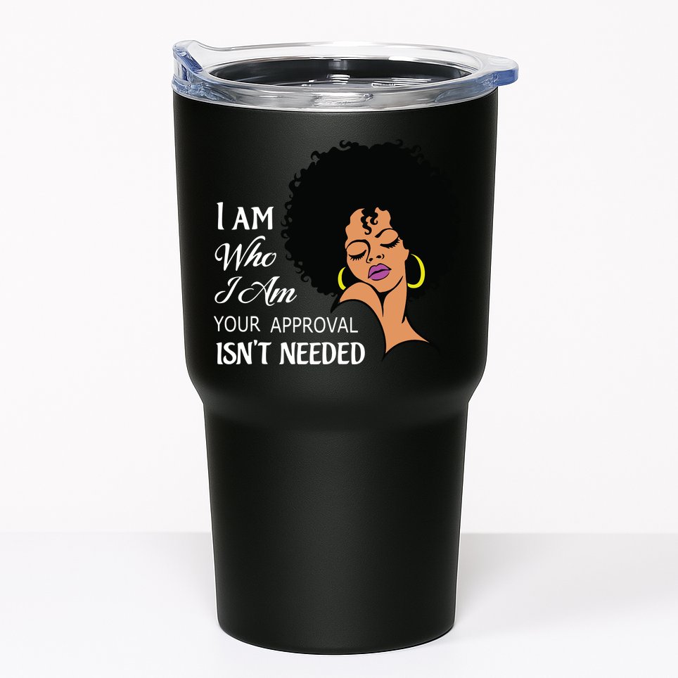 I Am Who I Am Black Queen Afro African American Tumbler