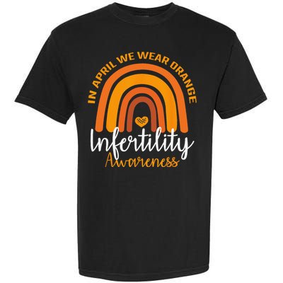 In April We Wear Orange Infertility Awareness Week Rainbow Garment-Dyed Heavyweight T-Shirt