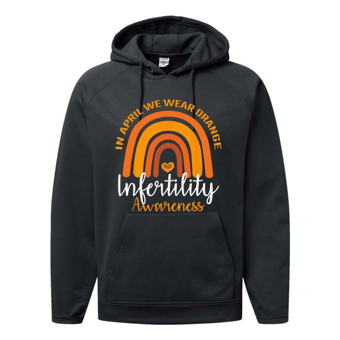 In April We Wear Orange Infertility Awareness Week Rainbow Performance Fleece Hoodie