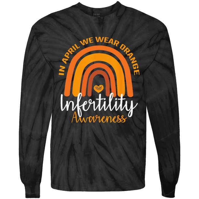 In April We Wear Orange Infertility Awareness Week Rainbow Tie-Dye Long Sleeve Shirt