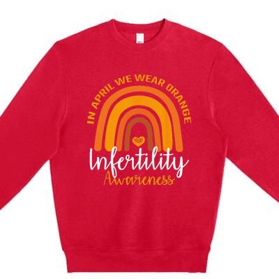 In April We Wear Orange Infertility Awareness Week Rainbow Premium Crewneck Sweatshirt