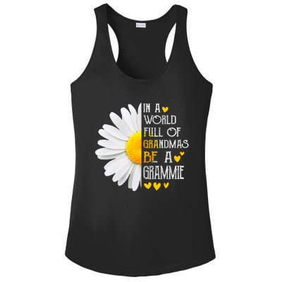 In A World Full Of Grandmas Be A Grammie Daisy Mothers Day Ladies PosiCharge Competitor Racerback Tank