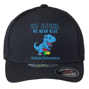 In April We Wear Blue Autism Awareness Dinosaur Flexfit Unipanel Trucker Cap