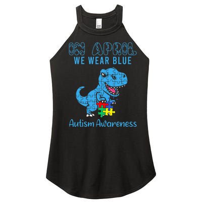 In April We Wear Blue Autism Awareness Dinosaur Women’s Perfect Tri Rocker Tank