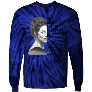 In A World Full Of Princesses Be A Claire Fraser Tie-Dye Long Sleeve Shirt