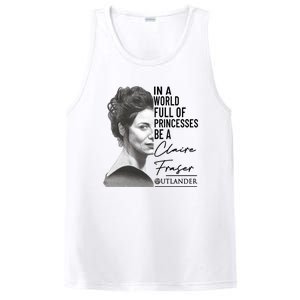 In A World Full Of Princesses Be A Claire Fraser PosiCharge Competitor Tank