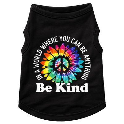 In A World Where You Can Be Anything Be Kind Sign Language Doggie Tank