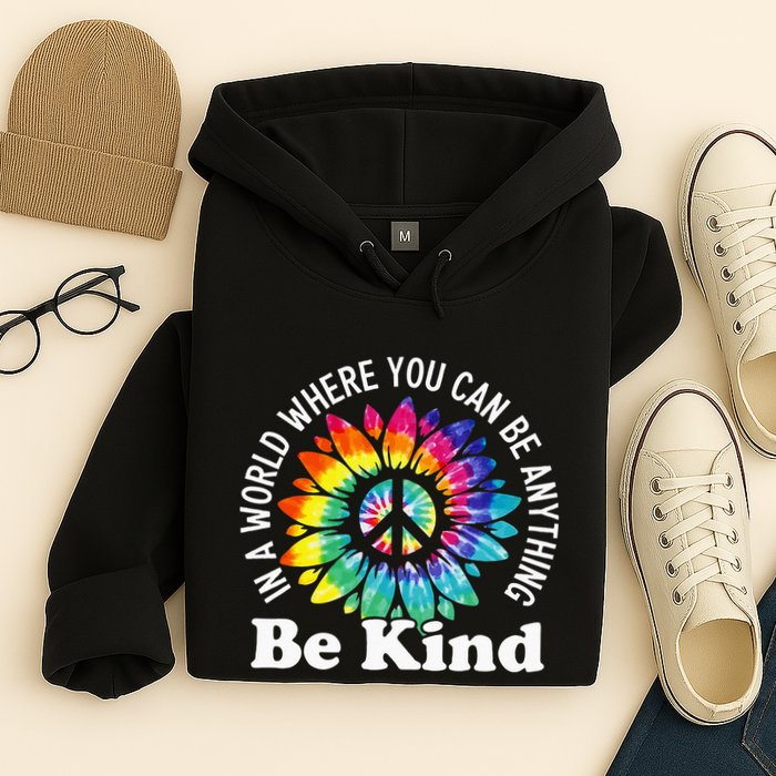 In A World Where You Can Be Anything Be Kind Sign Language Hoodie