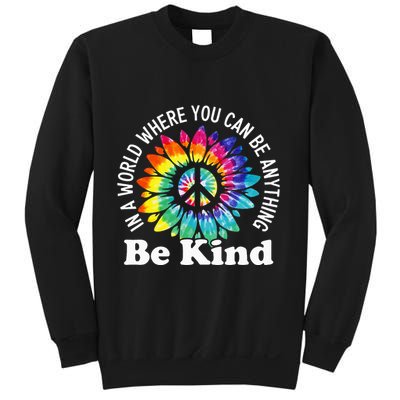 In A World Where You Can Be Anything Be Kind Sign Language Sweatshirt