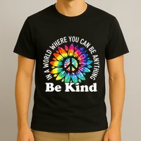In A World Where You Can Be Anything Be Kind Sign Language T-Shirt
