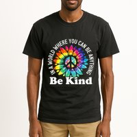 In A World Where You Can Be Anything Be Kind Sign Language Tall T-Shirt