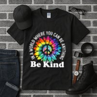 In A World Where You Can Be Anything Be Kind Sign Language Tall T-Shirt