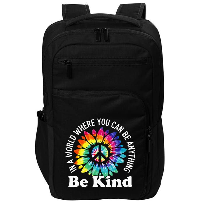 In A World Where You Can Be Anything Be Kind Sign Language Impact Tech Backpack