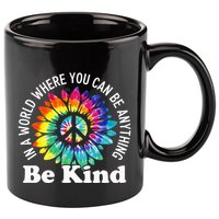In A World Where You Can Be Anything Be Kind Sign Language 11oz C Handle Ceramic Mug