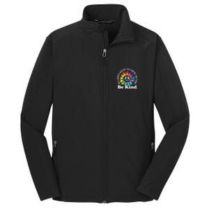 In A World Where You Can Be Anything Be Kind Sign Language Core Soft Shell Jacket