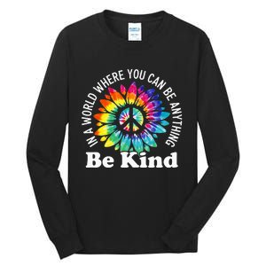 In A World Where You Can Be Anything Be Kind Sign Language Tall Long Sleeve T-Shirt