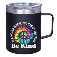 In A World Where You Can Be Anything Be Kind Sign Language 12oz Stainless Steel Coffee Mug
