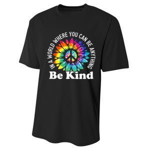 In A World Where You Can Be Anything Be Kind Sign Language Performance Sprint T-Shirt