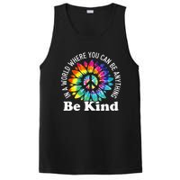 In A World Where You Can Be Anything Be Kind Sign Language PosiCharge Competitor Tank