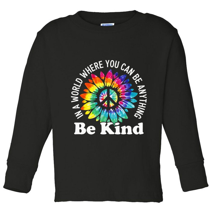 In A World Where You Can Be Anything Be Kind Sign Language Toddler Long Sleeve Shirt
