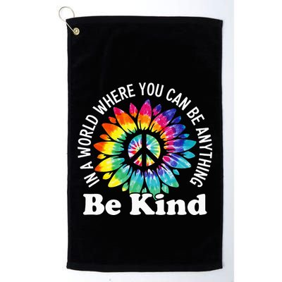 In A World Where You Can Be Anything Be Kind Sign Language Golf Towel