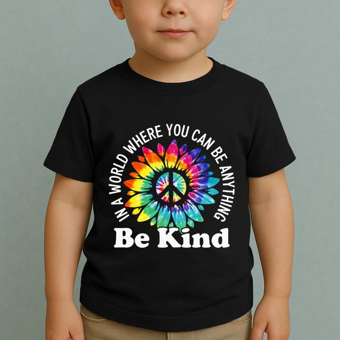 In A World Where You Can Be Anything Be Kind Sign Language Toddler T-Shirt