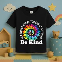 In A World Where You Can Be Anything Be Kind Sign Language Toddler T-Shirt