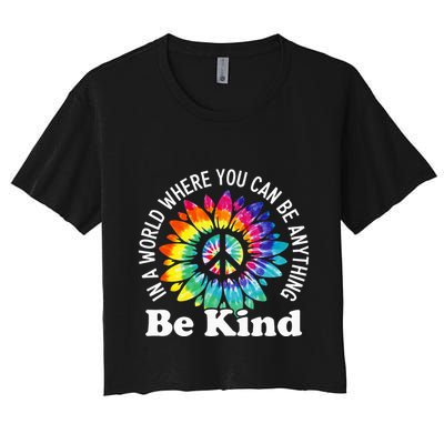 In A World Where You Can Be Anything Be Kind Sign Language Crop Top