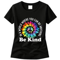 In A World Where You Can Be Anything Be Kind Sign Language Womens T-Shirt