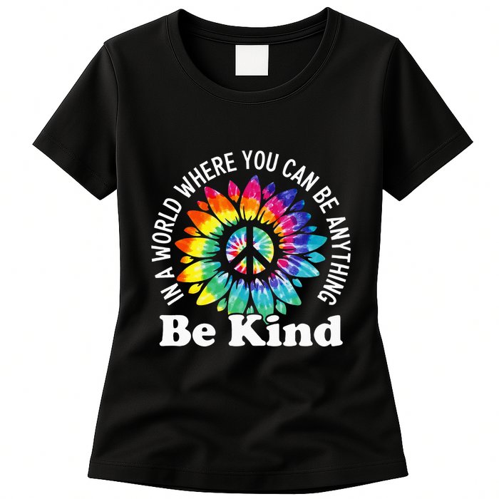 In A World Where You Can Be Anything Be Kind Sign Language Womens T-Shirt