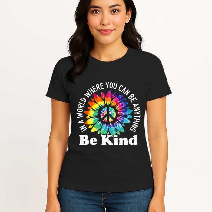 In A World Where You Can Be Anything Be Kind Sign Language Womens T-Shirt